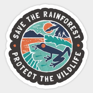 Save the rainforest, Protect the Wildlife Sticker